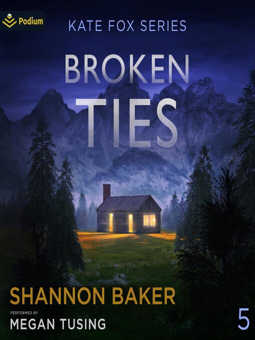 Title details for Broken Ties by Shannon Baker - Available